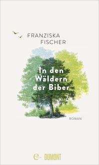 Produktbild: In den W&auml;ldern der Biber