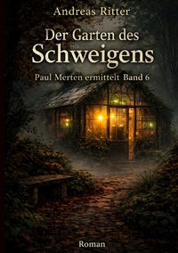 Produktbild: Paul Merten ermittelt / Der Garten des Schweigens