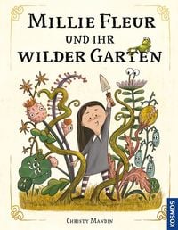 Produktbild: Millie Fleur und der wilde Garten