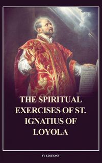Produktbild: The Spiritual Exercises of St. Ignatius of Loyola