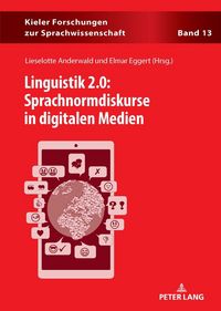 Produktbild: Linguistik 2.0: Sprachnormdiskurse in digitalen Medien