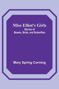Produktbild: Miss Elliot's Girls
