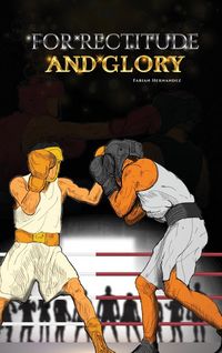 Produktbild: For Rectitude and Glory