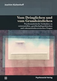 Produktbild: Vom Dringlichen und vom Grunds&auml;tzlichen