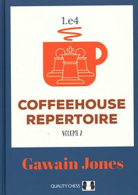 Produktbild: Coffeehouse Repertoire 1.E4 Volume 2