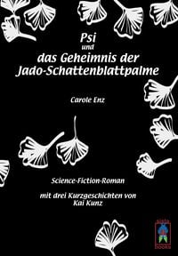 Produktbild: Psi und das Geheimnis der Jado-Schattenblattpalme