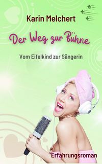 Produktbild: Der Weg zur B&uuml;hne