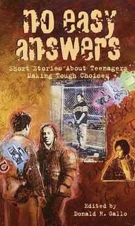 Bild vom Artikel No Easy Answers: Short Stories about Teenagers Making Tough Choices vom Autor Donald R. Gallo