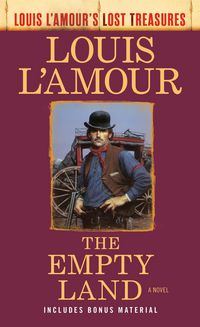 Produktbild: The Empty Land (Louis L'Amour's Lost Treasures)