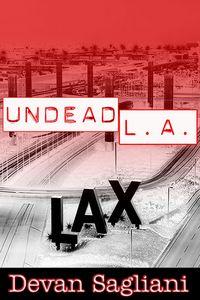 Produktbild: Undead L.A. 1: LAX