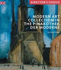 Produktbild: Maaz, B: Modern Art Collection in the Pinakothek der Moderne