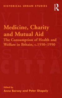 Produktbild: Medicine, Charity and Mutual Aid