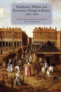 Produktbild: Population, Welfare and Economic Change in Britain, 1290-1834