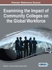 Produktbild: Examining the Impact of Community Colleges on the Global Workforce