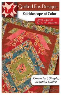 Bild vom Artikel Kaleidoscope of Color Quilt Pattern: Easy Quilt with 'layer Cake" 10" X 10" Squares vom Autor Suzanne McNeill