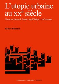 Produktbild: L'utopie urbaine au XXe si&egrave;cle
