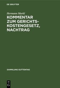 Produktbild: Kommentar zum Gerichtskostengesetz, Nachtrag