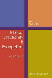 Produktbild: Biblical Christianity is Evangelical