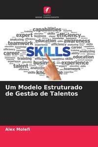 Produktbild: Um Modelo Estruturado de Gest&atilde;o de Talentos