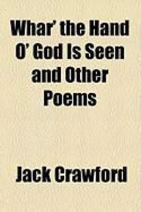 Produktbild: Whar' the Hand O' God Is Seen and Other Poems