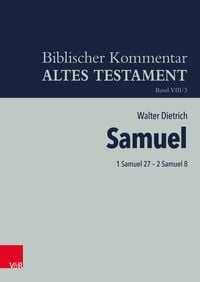 Bild vom Artikel 1 Samuel 27 – 2 Samuel 8 vom Autor Walter Dietrich