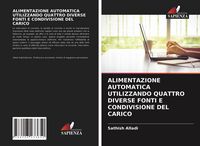Produktbild: Alimentazione Automatica Utilizzando Quattro Diverse Fonti E Condivisione Del Carico