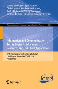 Produktbild: Information and Communication Technologies in Education, Research, and Industrial Applications