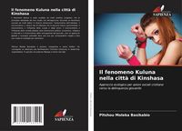 Produktbild: Il fenomeno Kuluna nella citt&agrave; di Kinshasa