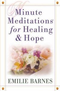 Produktbild: Minute Meditations for Healing & Hope
