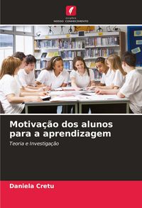 Produktbild: Motiva&ccedil;&atilde;o dos alunos para a aprendizagem