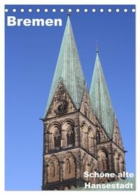 Produktbild: Sch&ouml;ne alte Hansestadt Bremen (Tischkalender 2027 DIN A5 hoch), CALVENDO Monatskalender