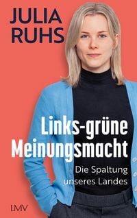 Produktbild: Links-gr&uuml;ne Meinungsmacht
