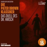 Produktbild: Das Duell des Dr. Hirsch (Die Pater Brown Klassiker, Folge 15)