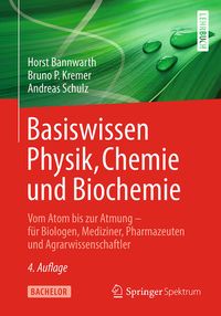 Bild vom Artikel Basiswissen Physik, Chemie und Biochemie vom Autor Horst Bannwarth
