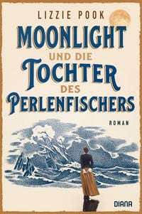 Produktbild: Moonlight und die Tochter des Perlenfischers