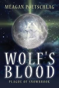 Produktbild: Wolf's Blood: Plague of Snowbrook