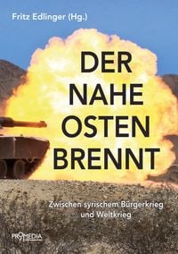 Produktbild: Der Nahe Osten brennt