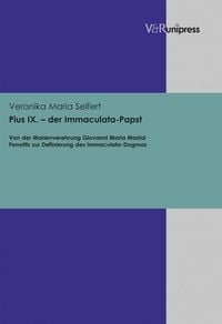 Produktbild: Pius IX. - der Immaculata-Papst