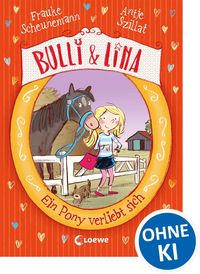 Produktbild: Bulli & Lina (Band 1) - Ein Pony verliebt sich