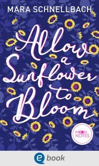 Produktbild Allow a Sunflower to Bloom