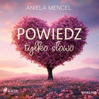 Produktbild: Powiedz tylko słowo
