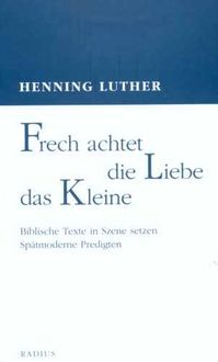 Produktbild: Frech achtet die Liebe das Kleine