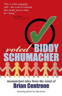 Produktbild: I Voted for Biddy Schumacher