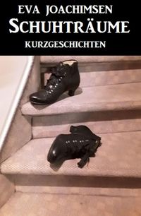 Produktbild: Schuhtr&auml;ume