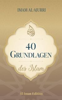 Produktbild: 40 Grundlagen des Islam