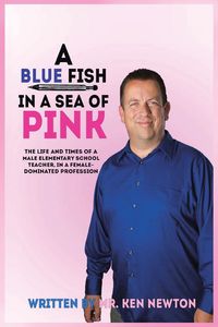 Produktbild: A Blue Fish in a Sea of Pink