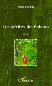 Produktbild: Les v&eacute;rit&eacute;s de Malvina