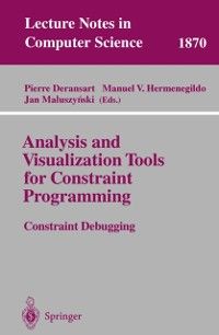 Produktbild: Analysis and Visualization Tools for Constraint Programming