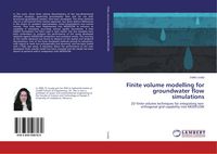 Produktbild: Finite volume modelling for groundwater flow simulations