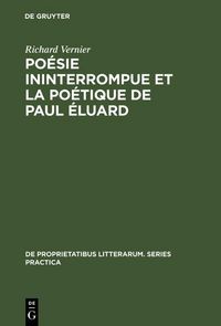 Produktbild: Po&eacute;sie ininterrompue et la po&eacute;tique de Paul &Eacute;luard